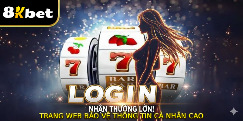 Trang web bảo vệ thông tin cá nhân cao